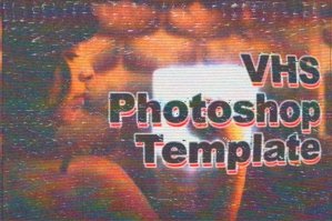 VHS Photoshop Template