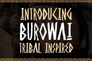Burowai - Tribal Font
