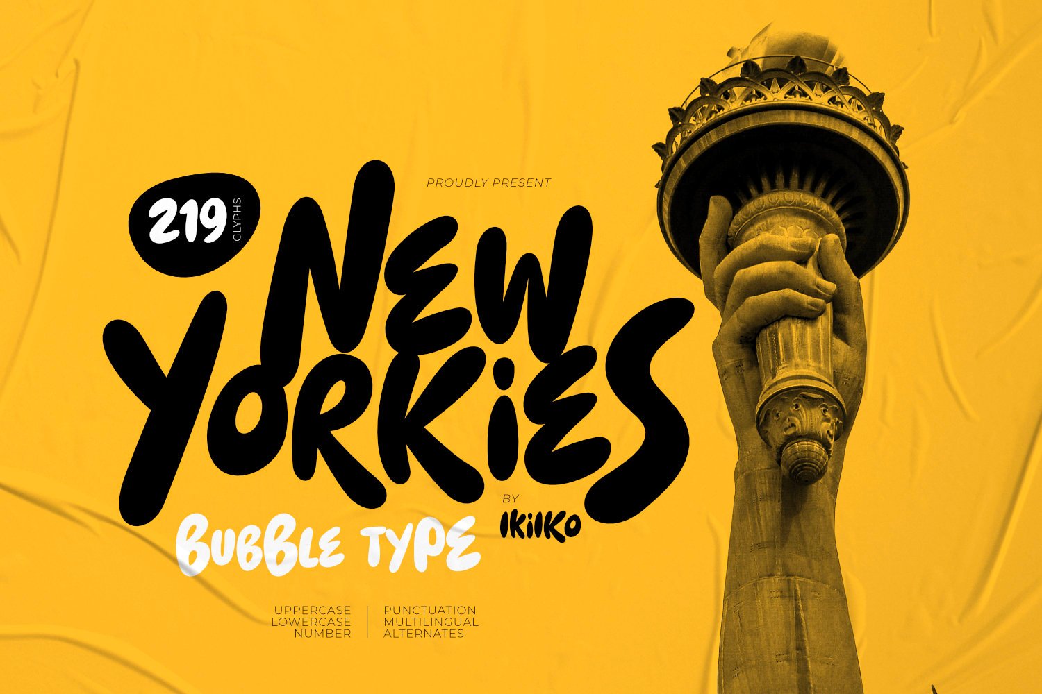 New Yorkies – Bubble Type
