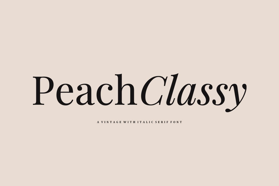 Peach Classy | Luxury Serif Font - Design Cuts