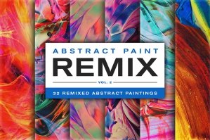 Abstract Paint Remix Vol. 2