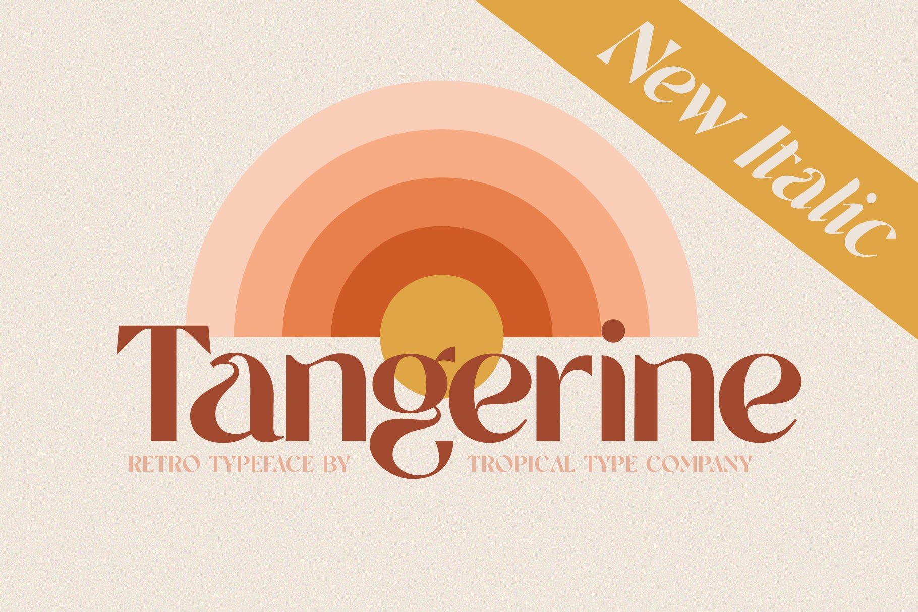 Tangerine Typeface