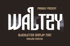 Waltzy Blackletter Display Font