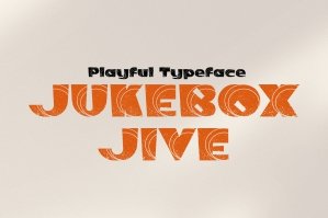 Jukebox Jive - Playful Typeface