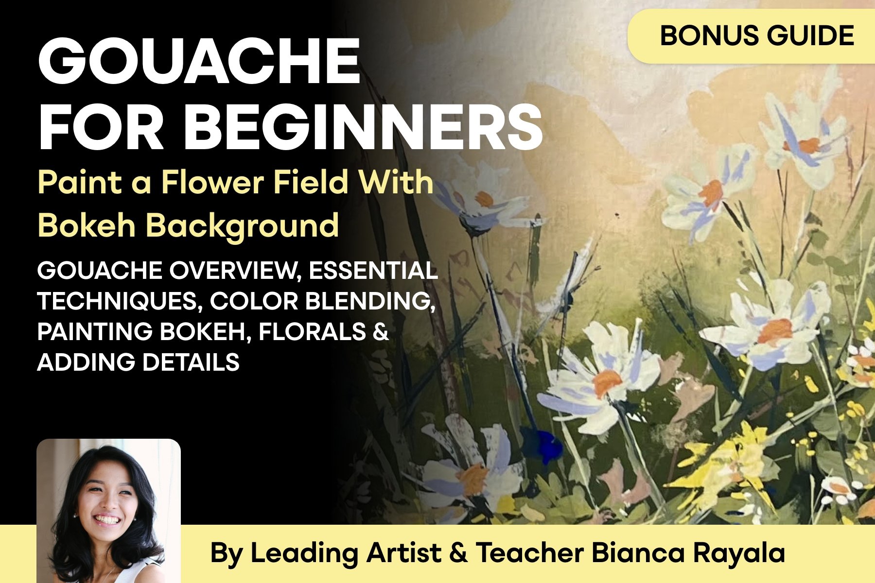 Gouache For Beginners: Paint A Flower Field With Bokeh Background