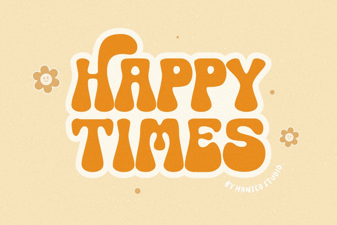 Happy Times Retro Groovy Font - Design Cuts