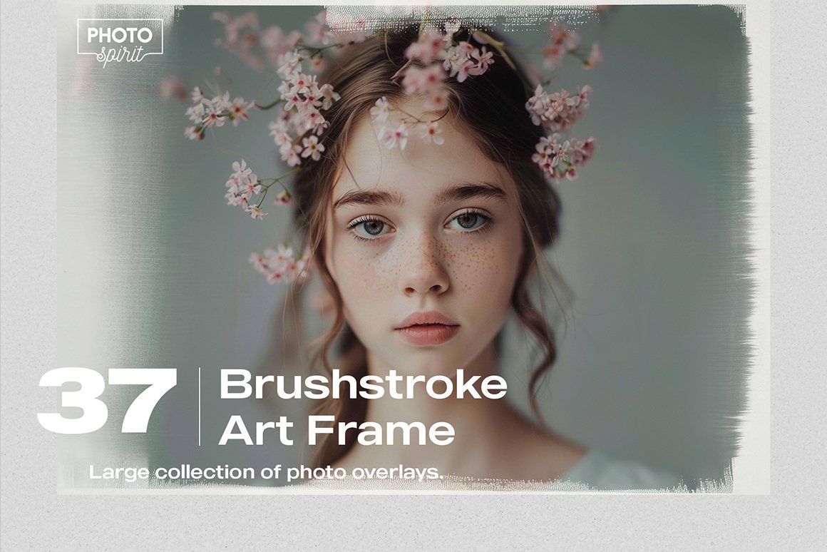 37 Brushstroke Art Frame Effect Photo Overlays - Design Cuts